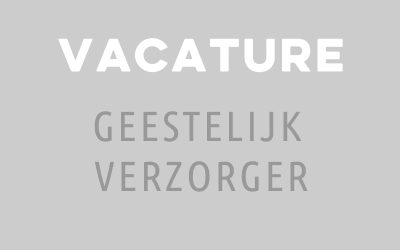 Vacature Ambulant Geestelijk Verzorger Aardbevingsgebied Groningen